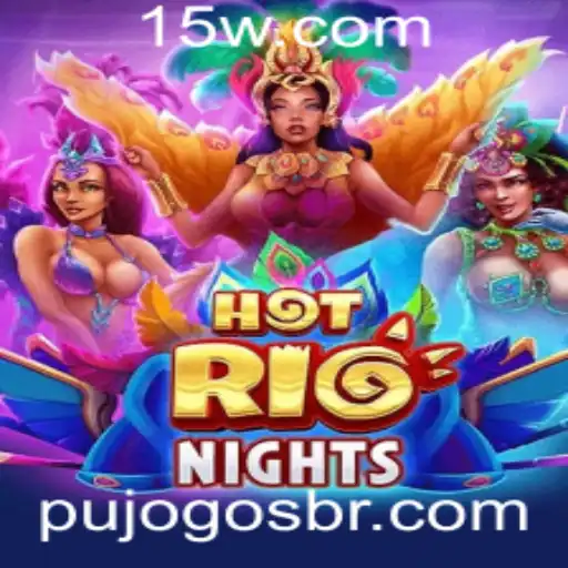 HotRioNights: Um Mergulho Intenso no Mundo dos Jogos