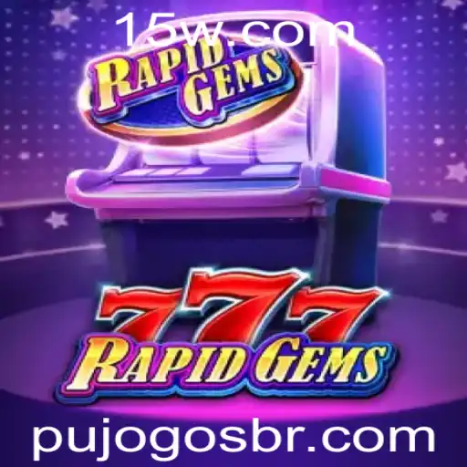 Descubra o Mundo Encantador de RapidGems777: Um Jogo Inovador